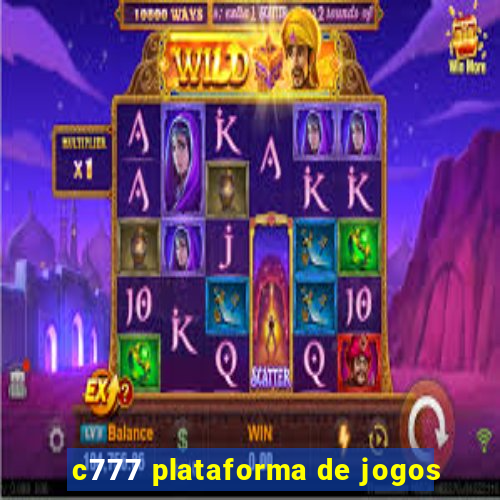 c777 plataforma de jogos